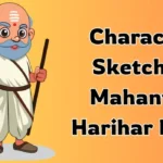 Character Sketch of Mahant in Harihar Kaka