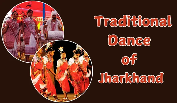 Traditional Dance of Jharkhand