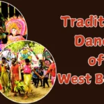 Traditional Dance of West Bengal